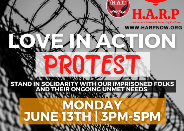 Juneteenth 2022: H.A.R.P Love in Action Protest