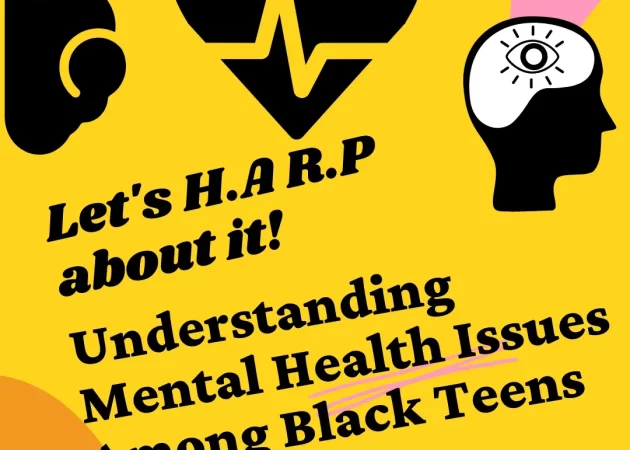 Understanding Mental Health Issues Among Black Teens