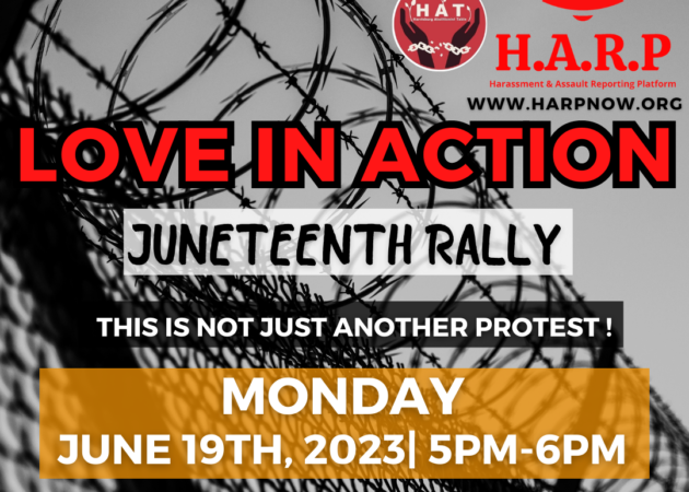 PRESS RELEASE: JUNETEENTH 2023 – H.A.R.P LOVE IN ACTION RALLY
